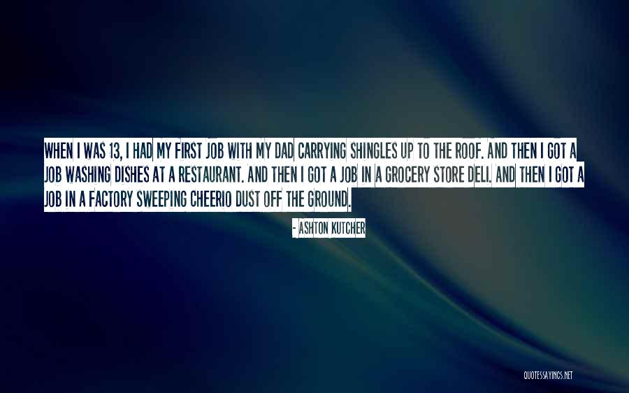 Washing Up Quotes By Ashton Kutcher Washing Up Quotes By Ashton Kutcher