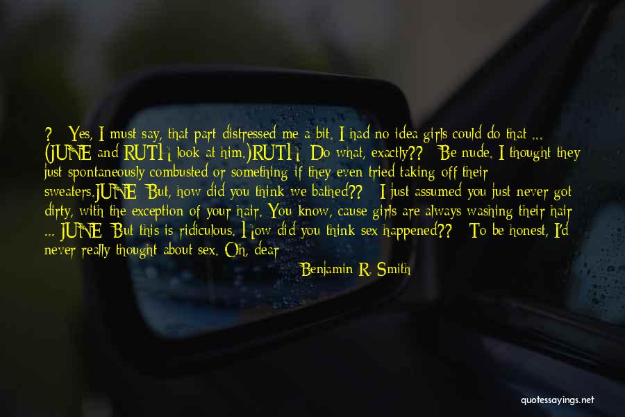 Washing Up Quotes By Benjamin R. Smith Washing Up Quotes By Benjamin R. Smith