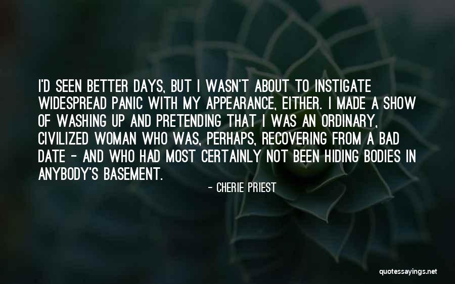 Washing Up Quotes By Cherie Priest Washing Up Quotes By Cherie Priest