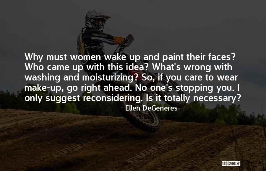 Washing Up Quotes By Ellen DeGeneres Washing Up Quotes By Ellen DeGeneres