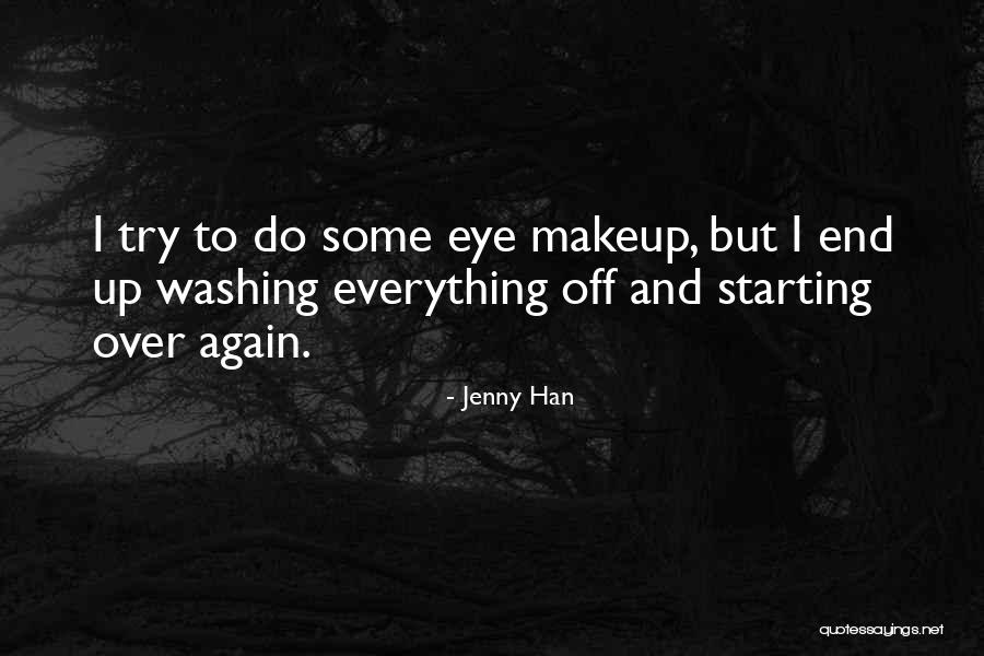 Washing Up Quotes By Jenny Han Washing Up Quotes By Jenny Han