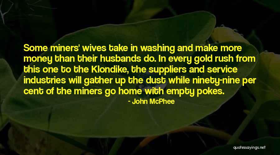 Washing Up Quotes By John McPhee Washing Up Quotes By John McPhee