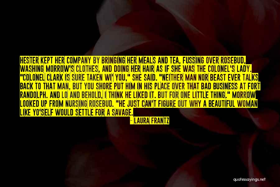 Washing Up Quotes By Laura Frantz Washing Up Quotes By Laura Frantz