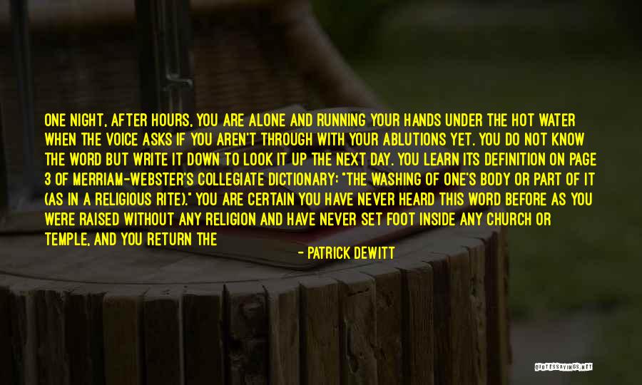 Washing Up Quotes By Patrick DeWitt Washing Up Quotes By Patrick DeWitt