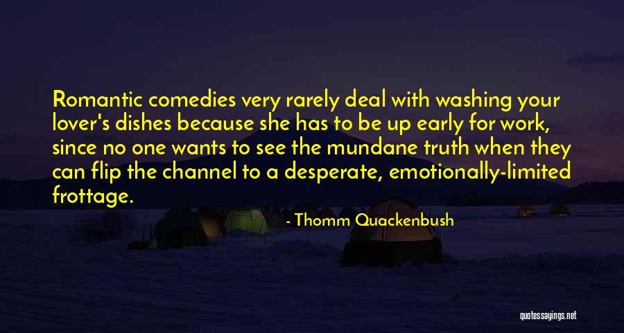 Washing Up Quotes By Thomm Quackenbush Washing Up Quotes By Thomm Quackenbush