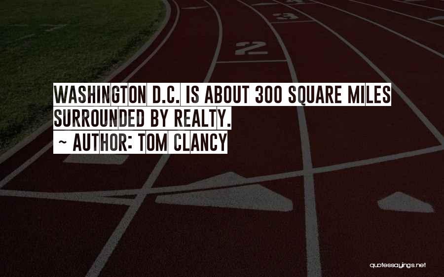 Washington Square Quotes By Tom Clancy