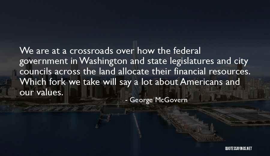 Washington State Quotes By George McGovern