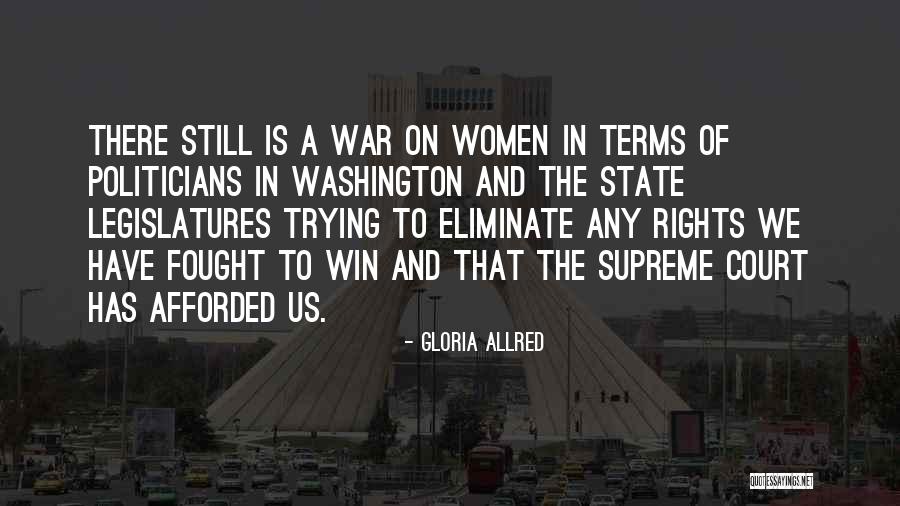 Washington State Quotes By Gloria Allred