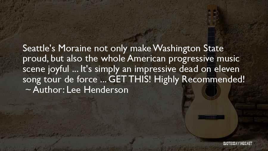 Washington State Quotes By Lee Henderson