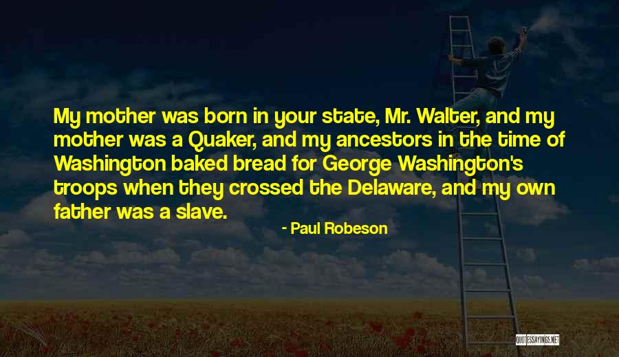 Washington State Quotes By Paul Robeson