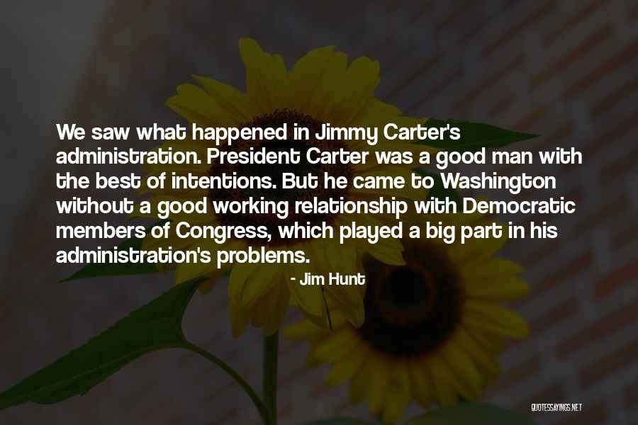 Washington That Played Quotes By Jim Hunt Washington That Played Quotes By Jim Hunt