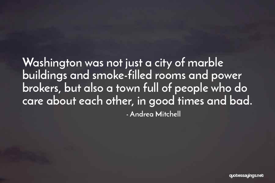 Washington Times Quotes By Andrea Mitchell Washington Times Quotes By Andrea Mitchell