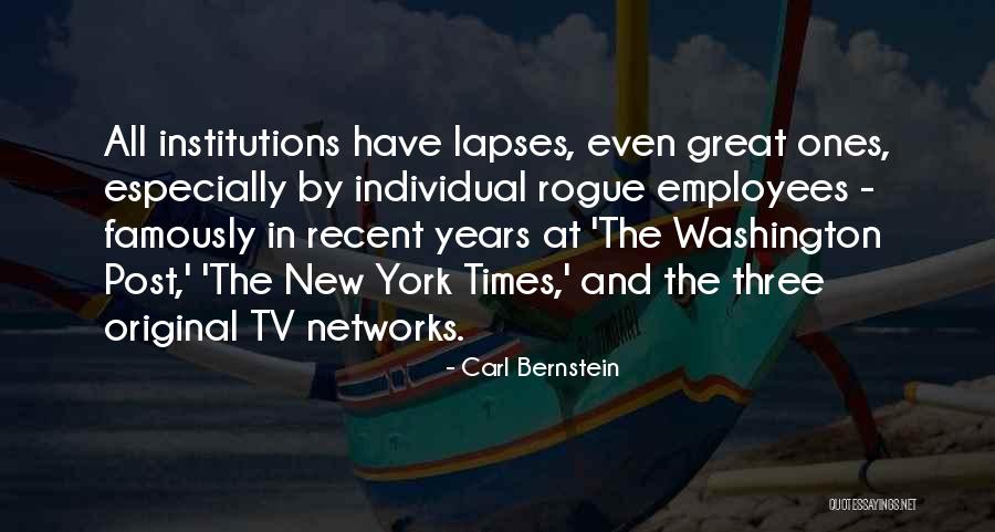 Washington Times Quotes By Carl Bernstein Washington Times Quotes By Carl Bernstein