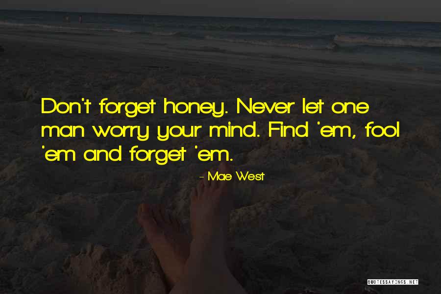 Washkansky Organ Quotes By Mae West