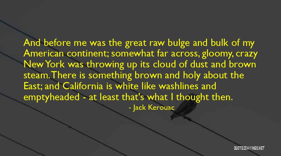 Washlines Quotes By Jack Kerouac Washlines Quotes By Jack Kerouac