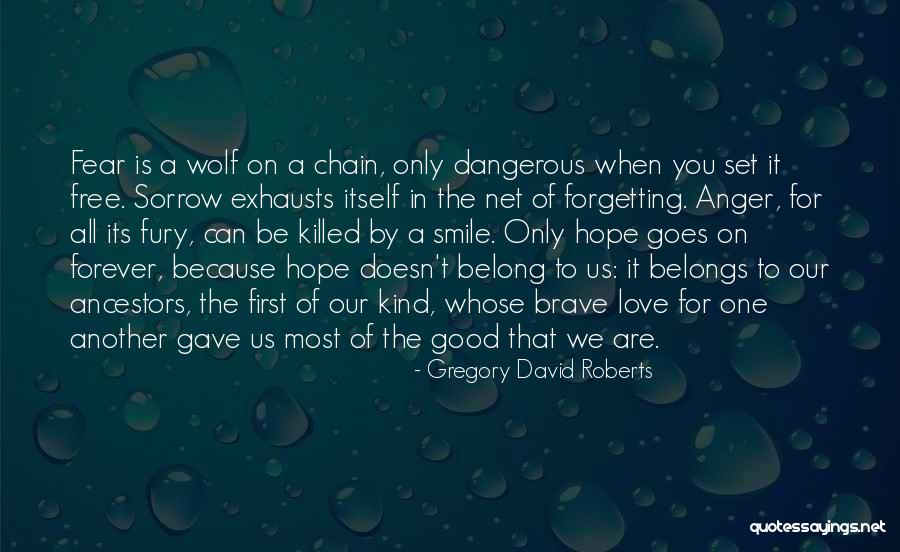 Washouts Near Quotes By Gregory David Roberts Washouts Near Quotes By Gregory David Roberts