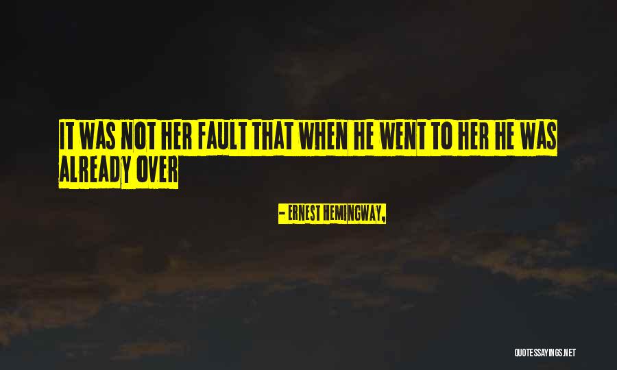 Wasiat Renungan Quotes By Ernest Hemingway, Wasiat Renungan Quotes By Ernest Hemingway,