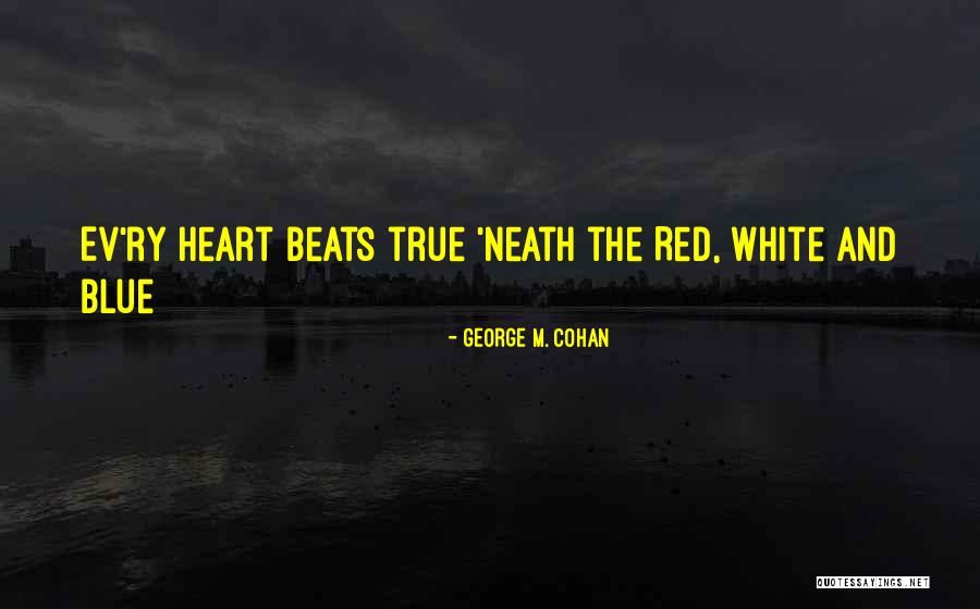 Wasichu Law Quotes By George M. Cohan Wasichu Law Quotes By George M. Cohan