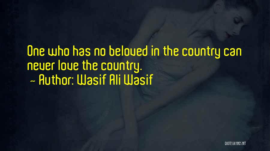 Wasif Quotes By Wasif Ali Wasif