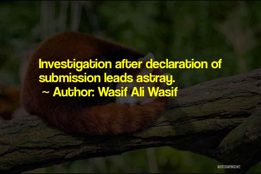 Wasif Quotes By Wasif Ali Wasif