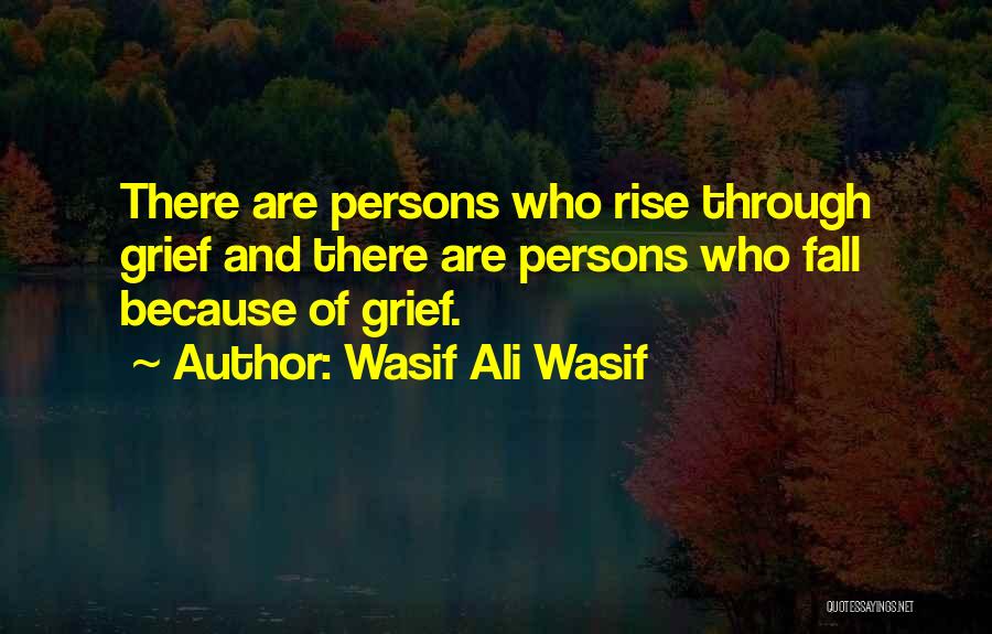 Wasif Quotes By Wasif Ali Wasif