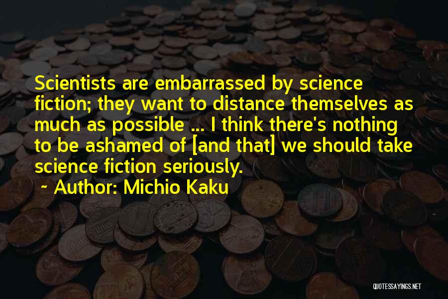 Wasik Calcaterra Quotes By Michio Kaku