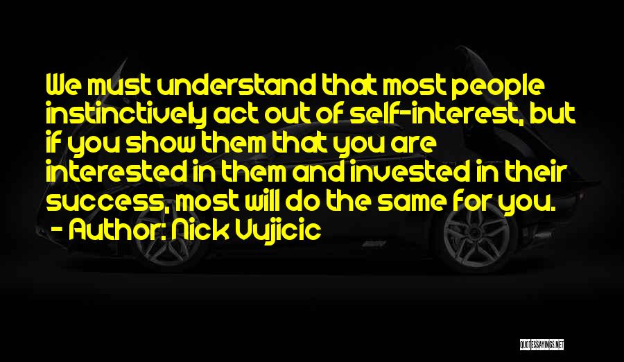 Wasik Calcaterra Quotes By Nick Vujicic