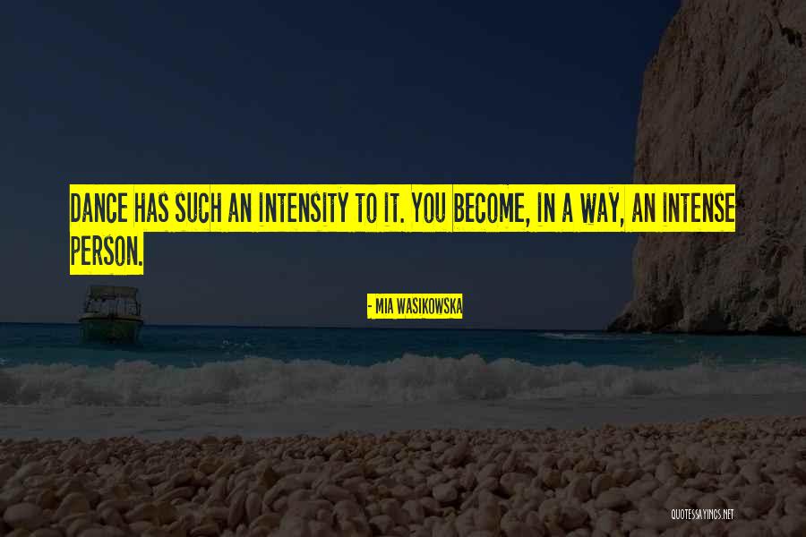 Wasikowska Mia Quotes By Mia Wasikowska Wasikowska Mia Quotes By Mia Wasikowska