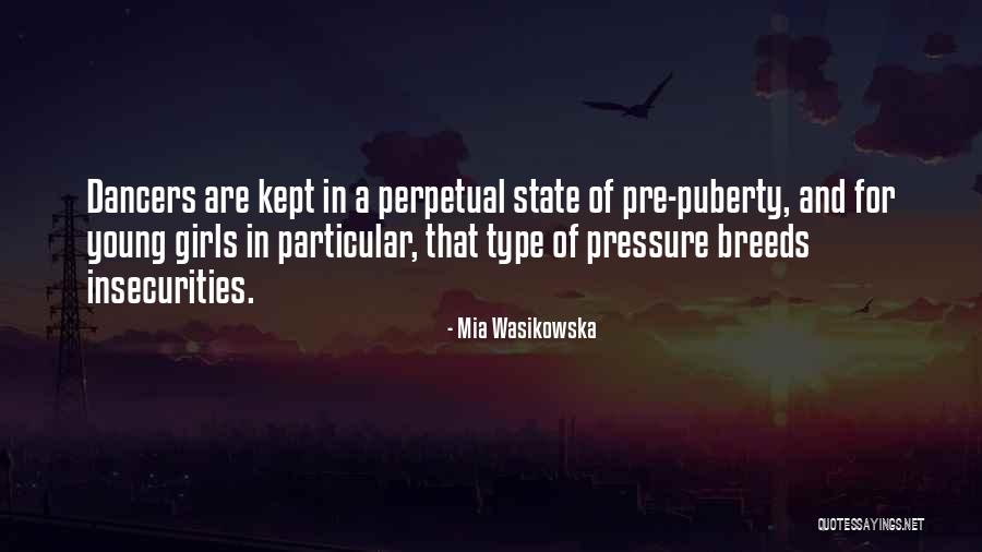 Wasikowska Mia Quotes By Mia Wasikowska Wasikowska Mia Quotes By Mia Wasikowska