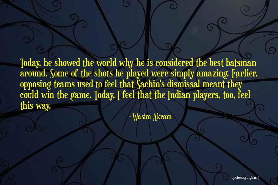 Wasim Akram Quotes 453693 Wasim Akram Quotes 453693