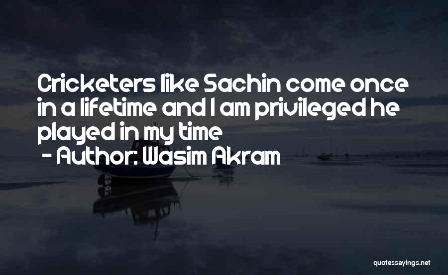 Wasim Akram Quotes 793420