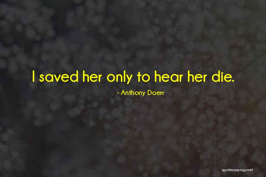 Wasis Tegese Quotes By Anthony Doerr Wasis Tegese Quotes By Anthony Doerr