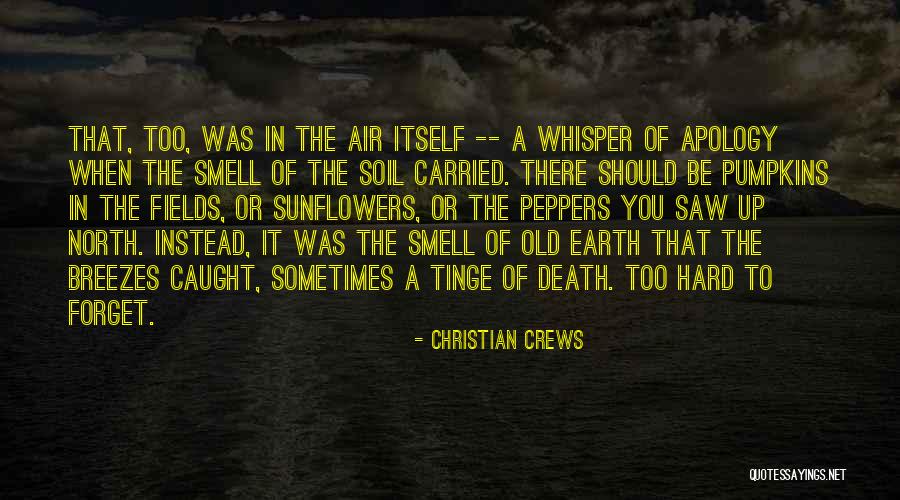 Waskey Quotes By Christian Crews Waskey Quotes By Christian Crews