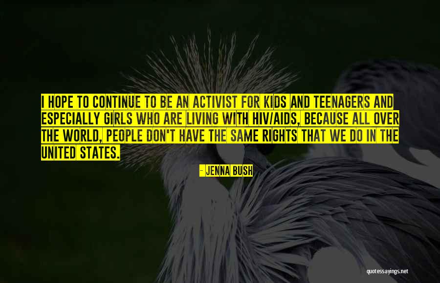 Waskey Quotes By Jenna Bush Waskey Quotes By Jenna Bush