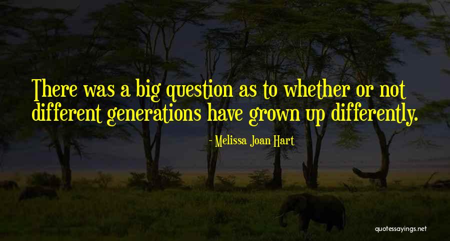 Waskowski Johnson Quotes By Melissa Joan Hart Waskowski Johnson Quotes By Melissa Joan Hart