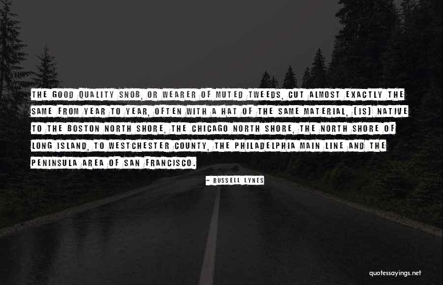 Wasley Chairs Quotes By Russell Lynes