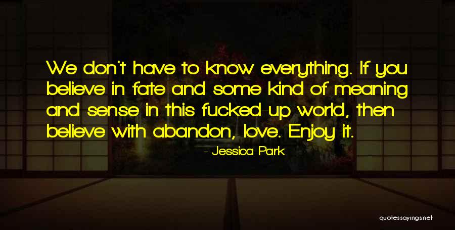 Wasmuth Sheets Quotes By Jessica Park Wasmuth Sheets Quotes By Jessica Park