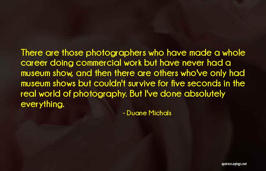 Wasna Quotes By Duane Michals Wasna Quotes By Duane Michals