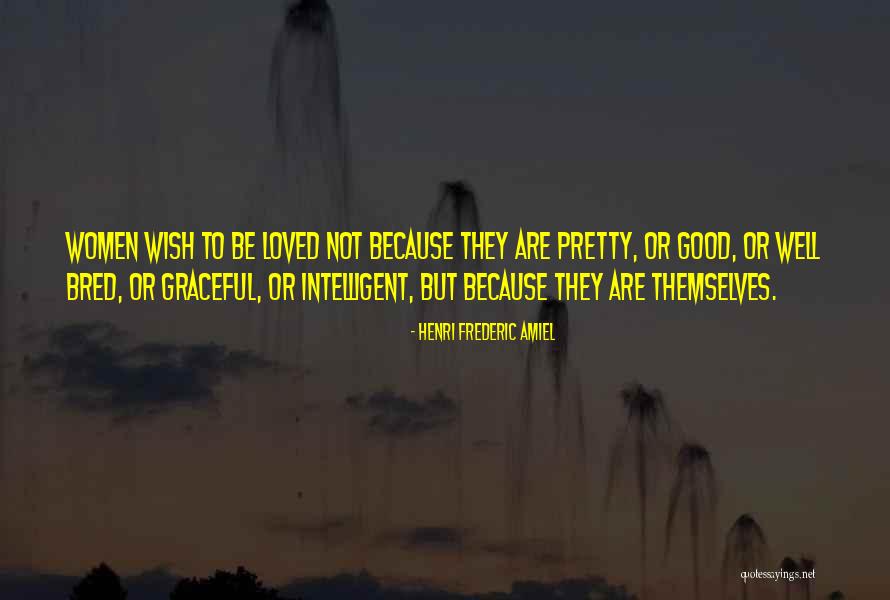 Wasned Quotes By Henri Frederic Amiel Wasned Quotes By Henri Frederic Amiel