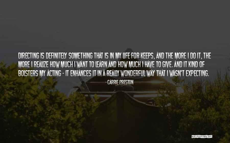 Wasn't Expecting That Quotes By Carrie Preston Wasn't Expecting That Quotes By Carrie Preston