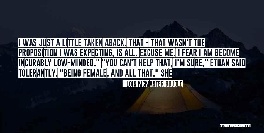 Wasn't Expecting That Quotes By Lois McMaster Bujold Wasn't Expecting That Quotes By Lois McMaster Bujold