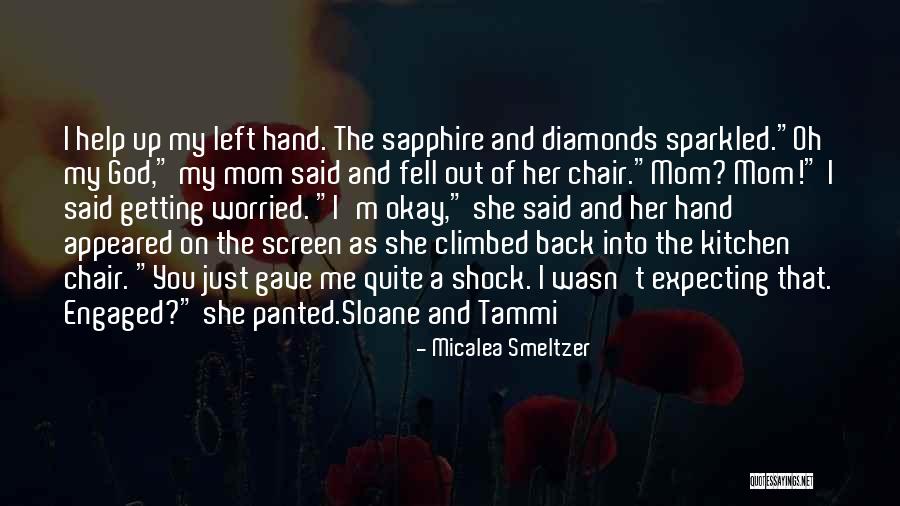 Wasn't Expecting That Quotes By Micalea Smeltzer Wasn't Expecting That Quotes By Micalea Smeltzer