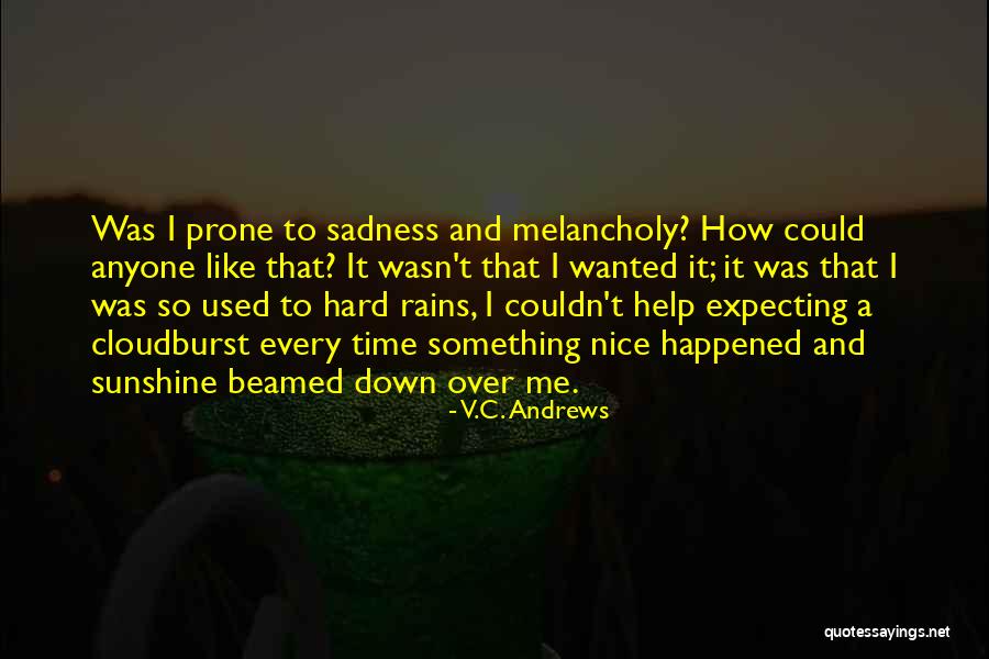 Wasn't Expecting That Quotes By V.C. Andrews Wasn't Expecting That Quotes By V.C. Andrews