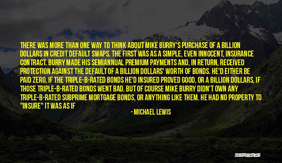 Wasn't Worth It Quotes By Michael Lewis