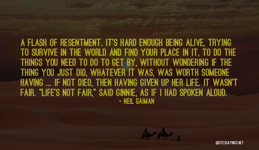 Wasn't Worth It Quotes By Neil Gaiman