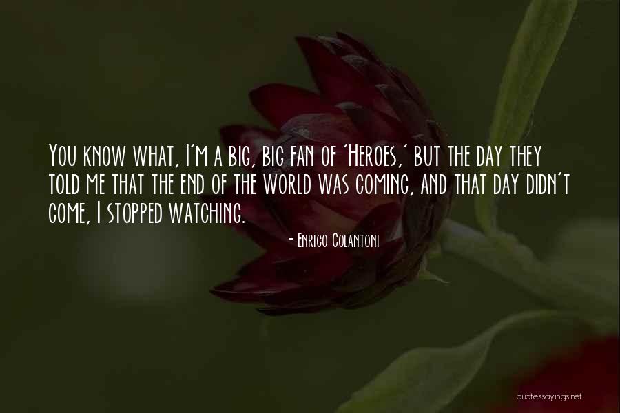 Wasnytimes Quotes By Enrico Colantoni Wasnytimes Quotes By Enrico Colantoni