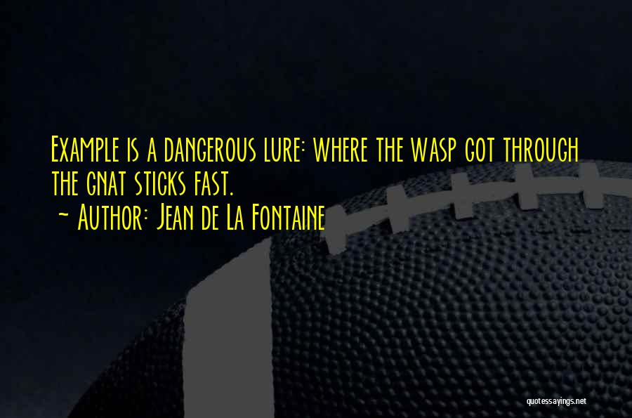 Wasp Quotes By Jean De La Fontaine