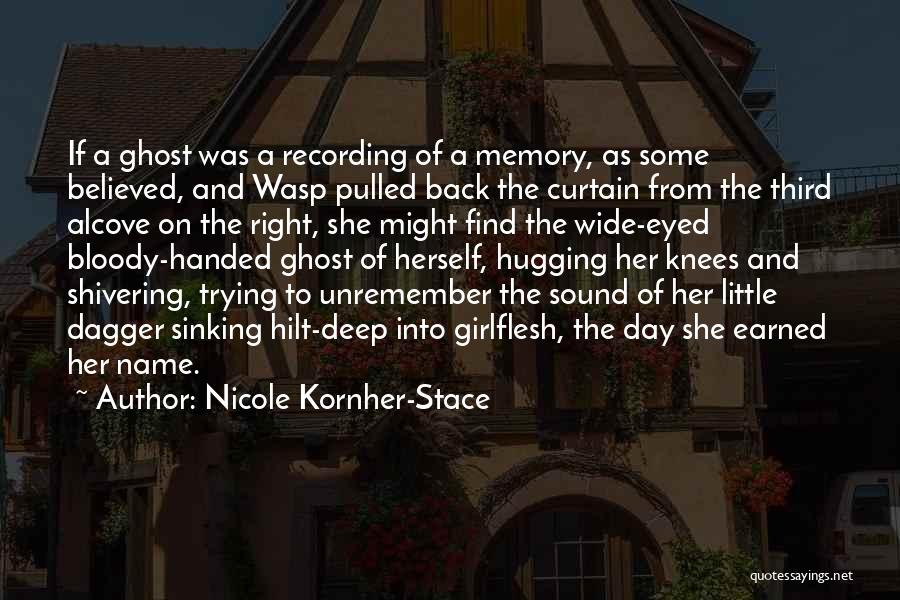 Wasp Quotes By Nicole Kornher-Stace