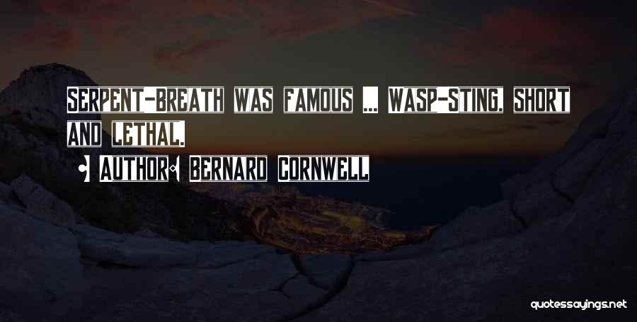 Wasp Sting Quotes By Bernard Cornwell