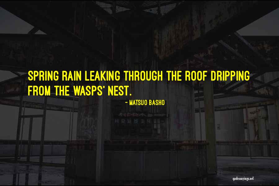 Wasps Nest Quotes By Matsuo Basho Wasps Nest Quotes By Matsuo Basho